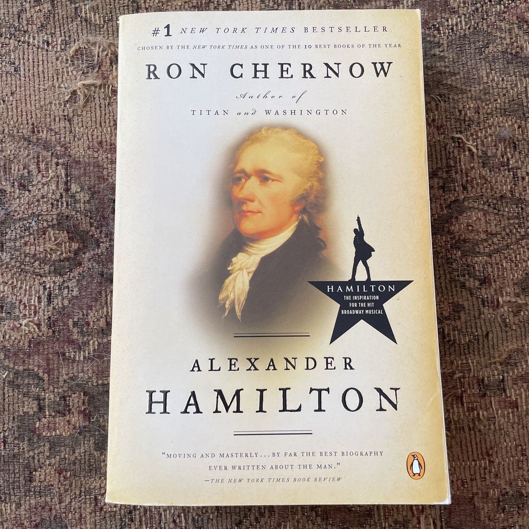 Alexander hamilton biography ron chernow hot sale