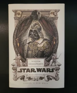 William Shakespeare's Star Wars