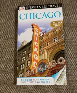 Eyewitness Travel Guide - Chicago