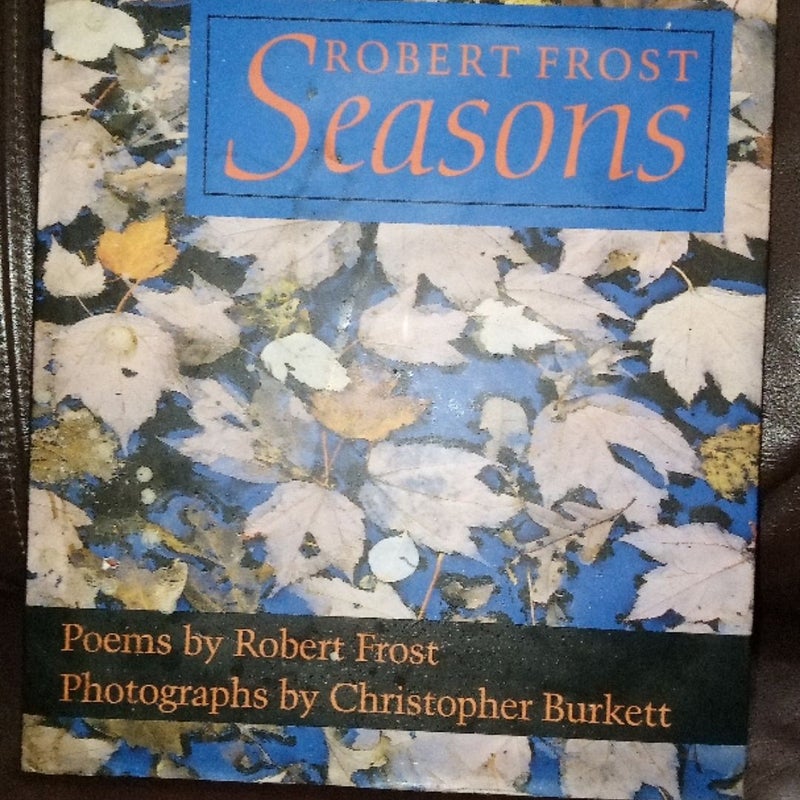 Robert Frost Seasons 