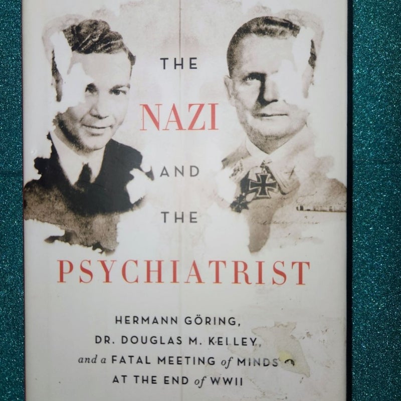 The Nazi and the Psychiatrist 