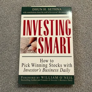 Investing Smart: How to Pick Winning Stocks with Investor's Business Daily