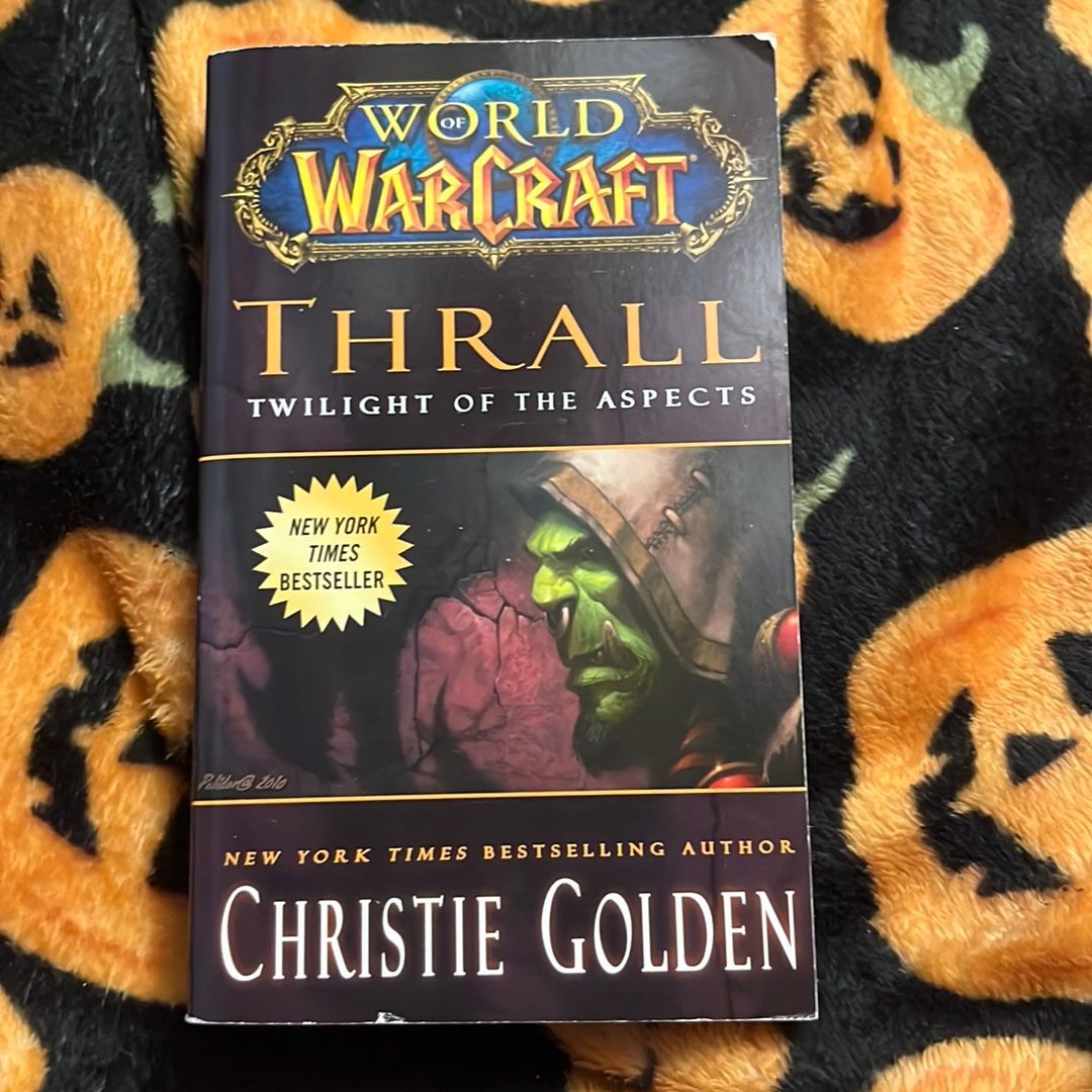 World of Warcraft: Thrall: Twilight of the Aspects