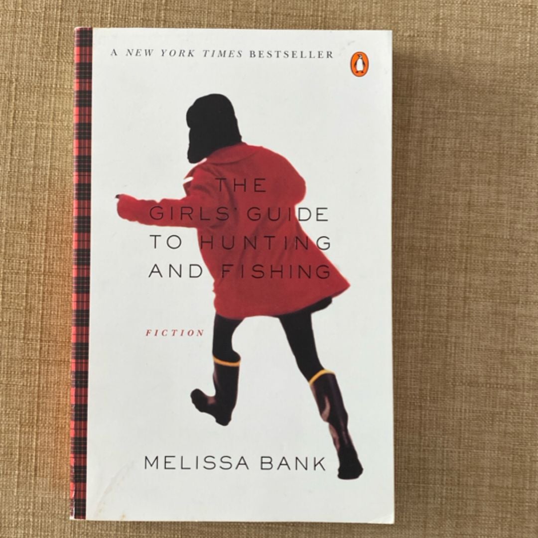 The Girls’ Guide To Hunting And Fishing