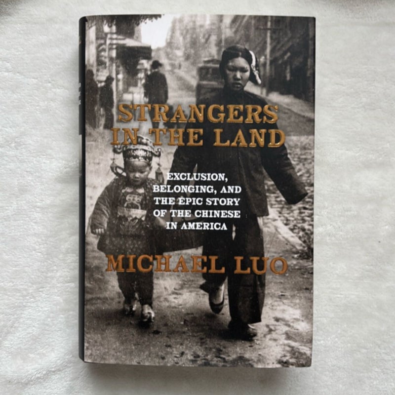 Strangers in the Land