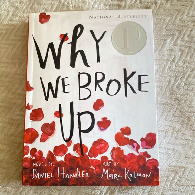 Why We Broke Up