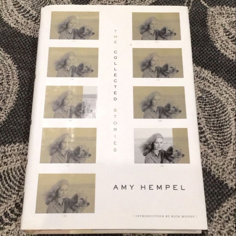 The Collected Stories of Amy Hempel