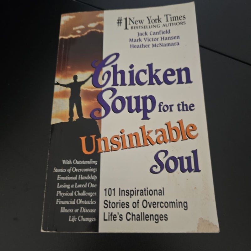 Chicken Soup for the Unsinkable Soul