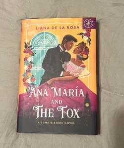 Ana Maria and The Fox