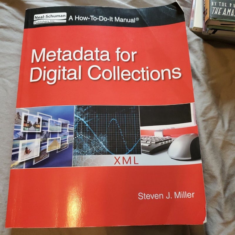 Metadata for Digital Collections