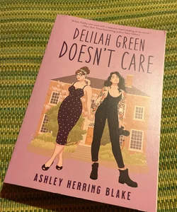 Delilah Green Doesn’t Care