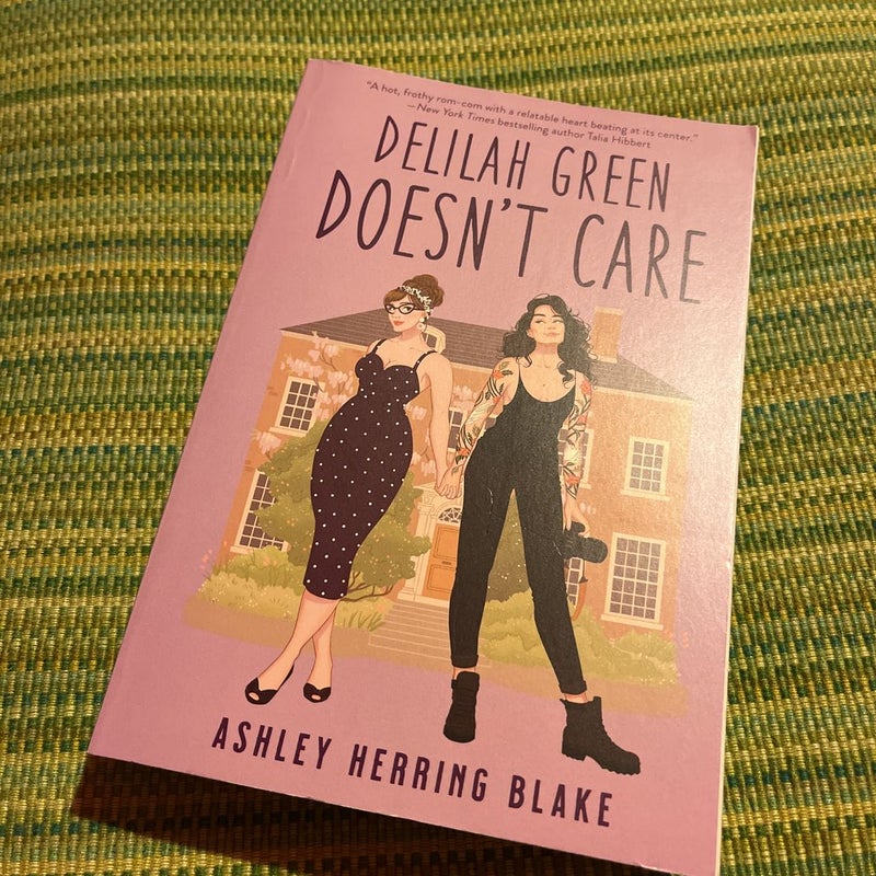 Delilah Green Doesn’t Care by Ashley Herring Blake , Paperback Pangobooks