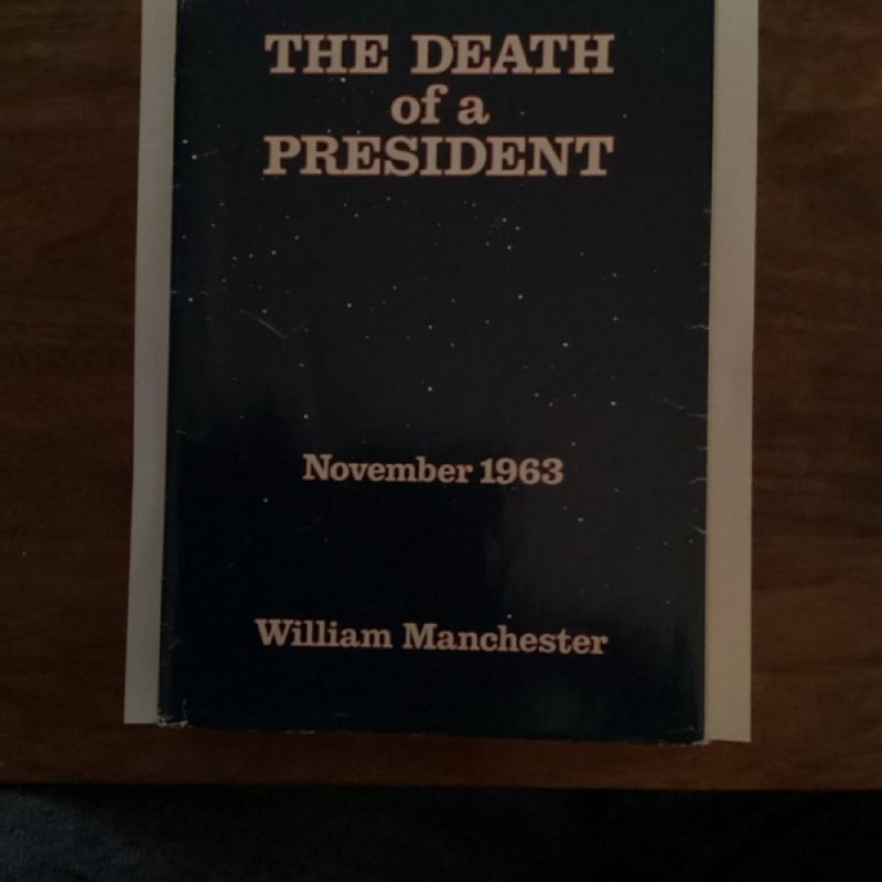 The Death of a President