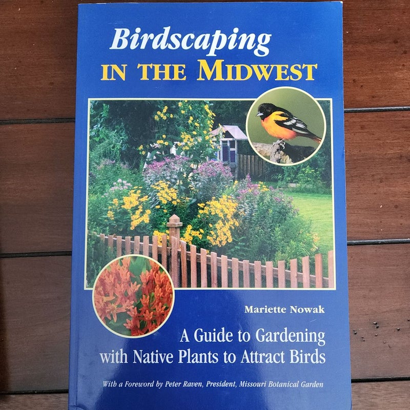 Birdscaping in the Midwest