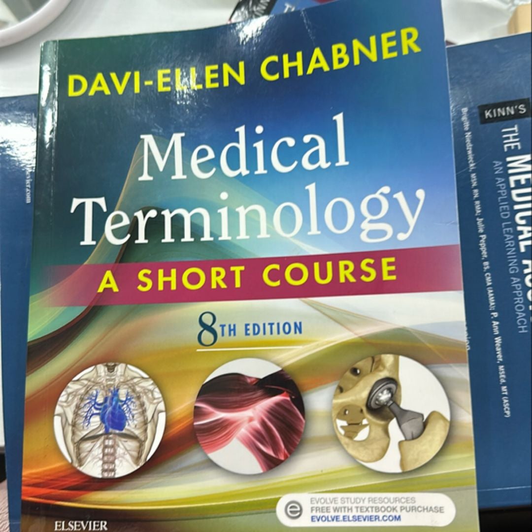 Medical Terminology: a Short Course