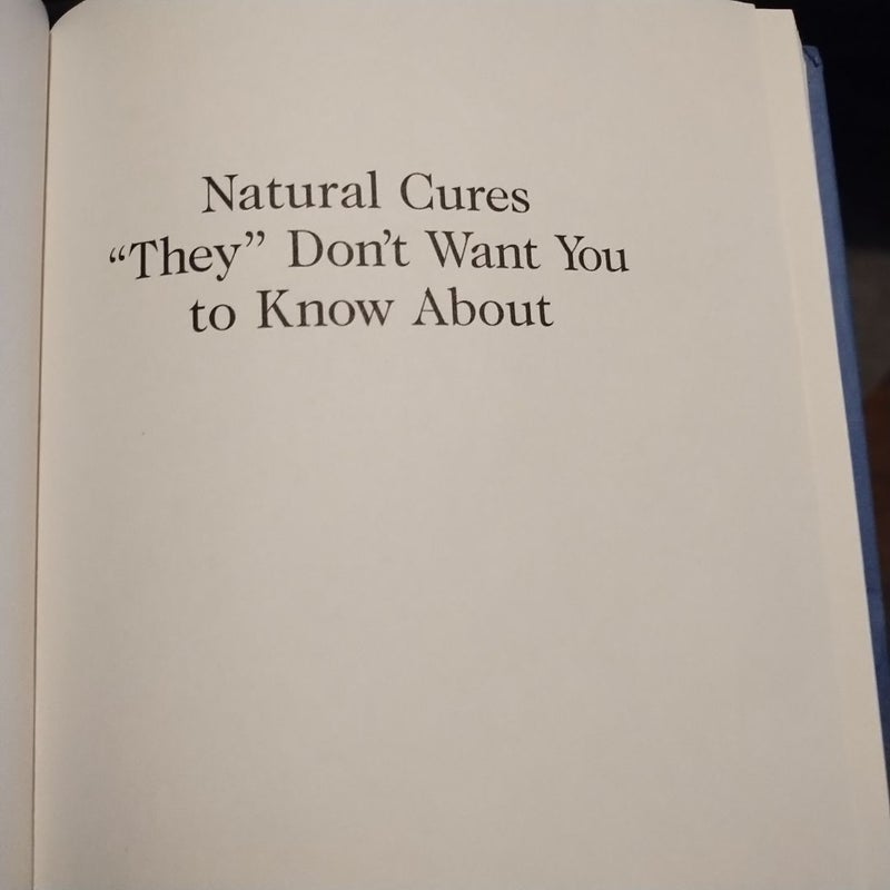 Natural cures they dont want you to know about 