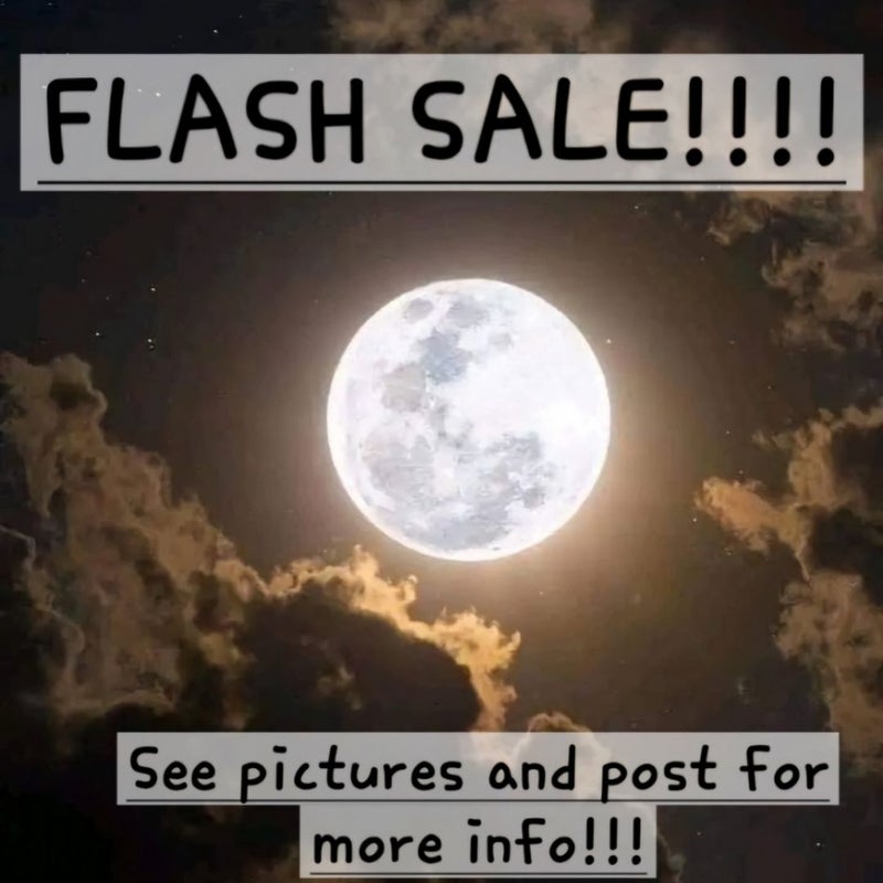 FLASH SALE!!! PLEASE READ POST!!