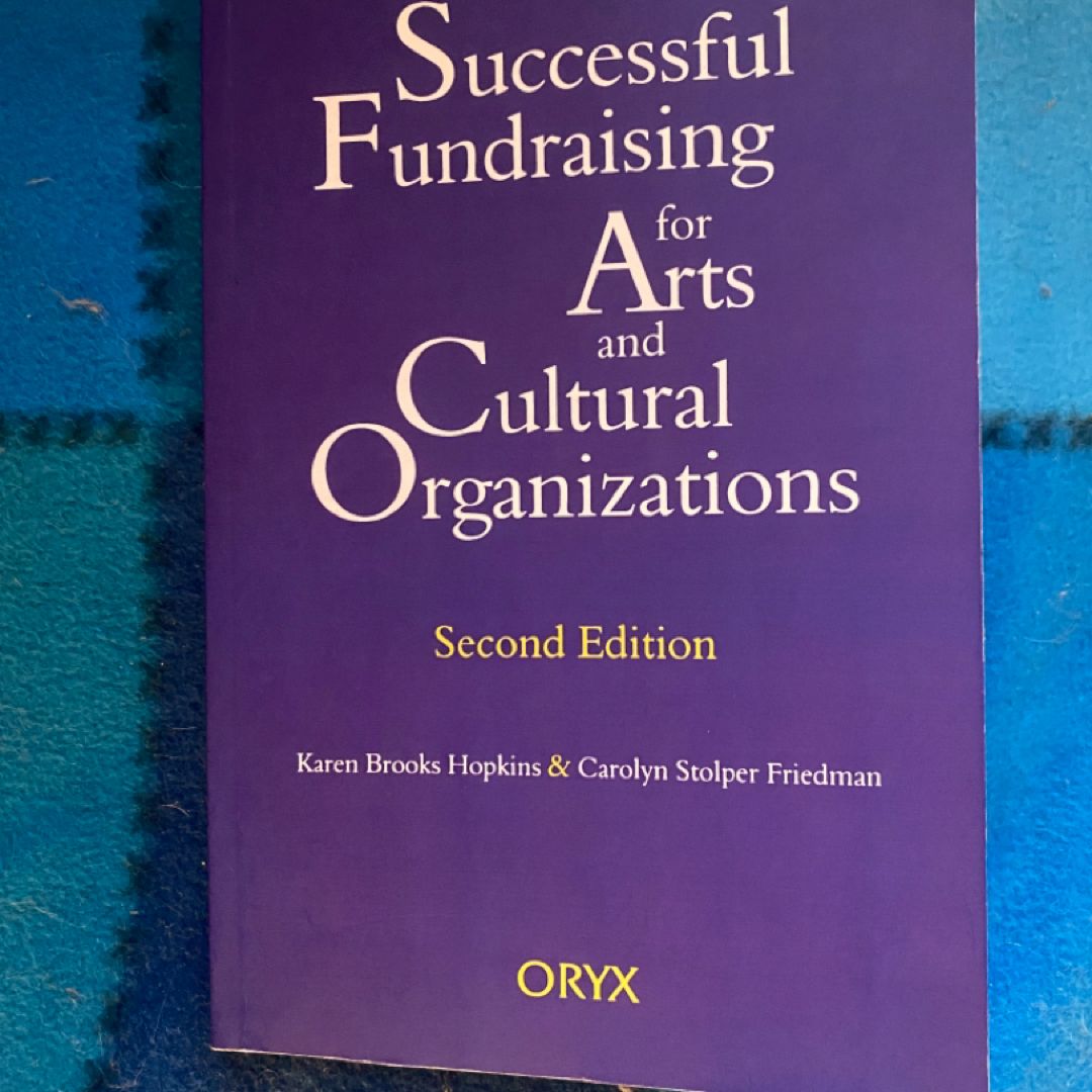 Successful Fundraising for Arts and Cultural Organizations