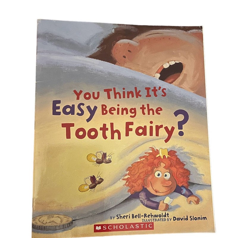 The Night Before the Toothfairy, You Think it’s Easy Being the Toothfairy (Bundle) 