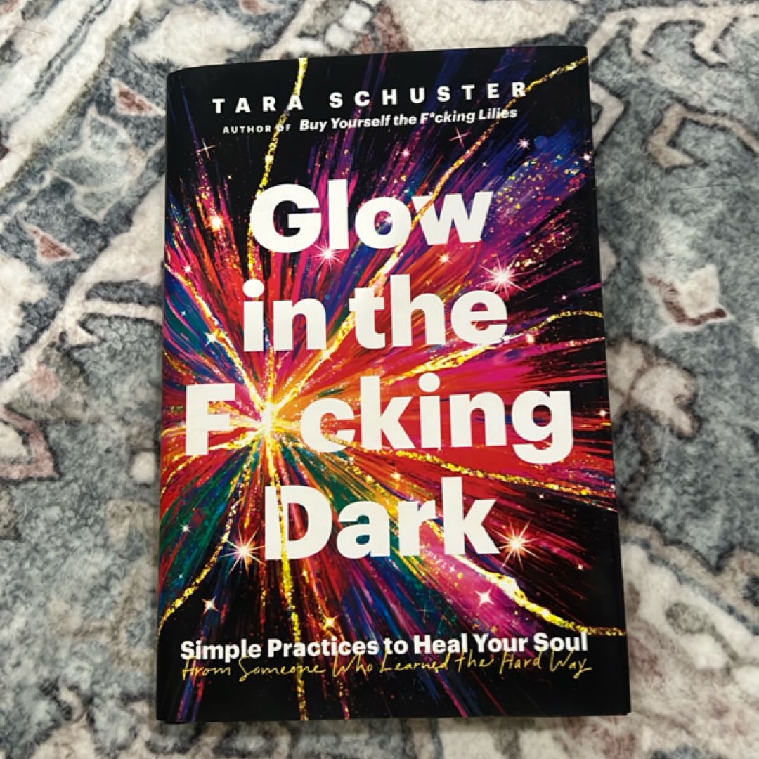 Glow in the F*cking Dark