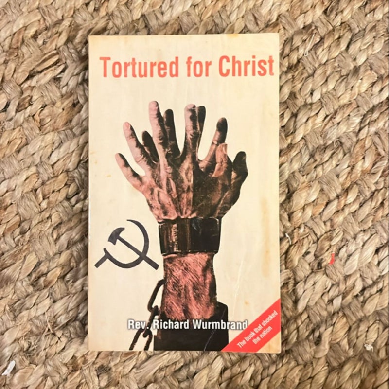 Tortured for Christ