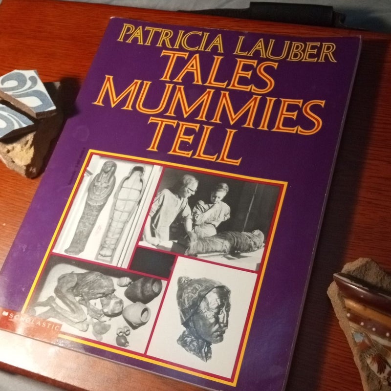 Tales Mummies Tell