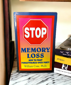 Stop Memory Loss