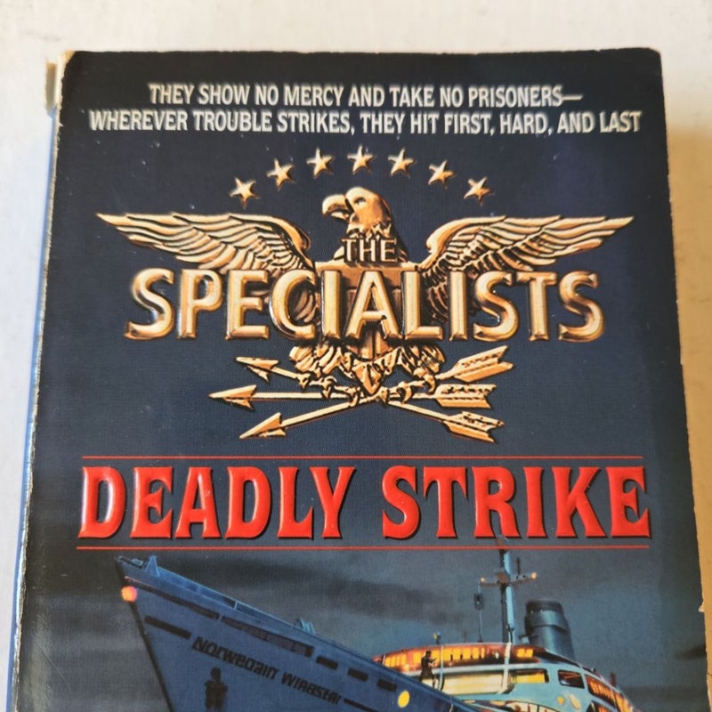 The Specialists Deadly Strike