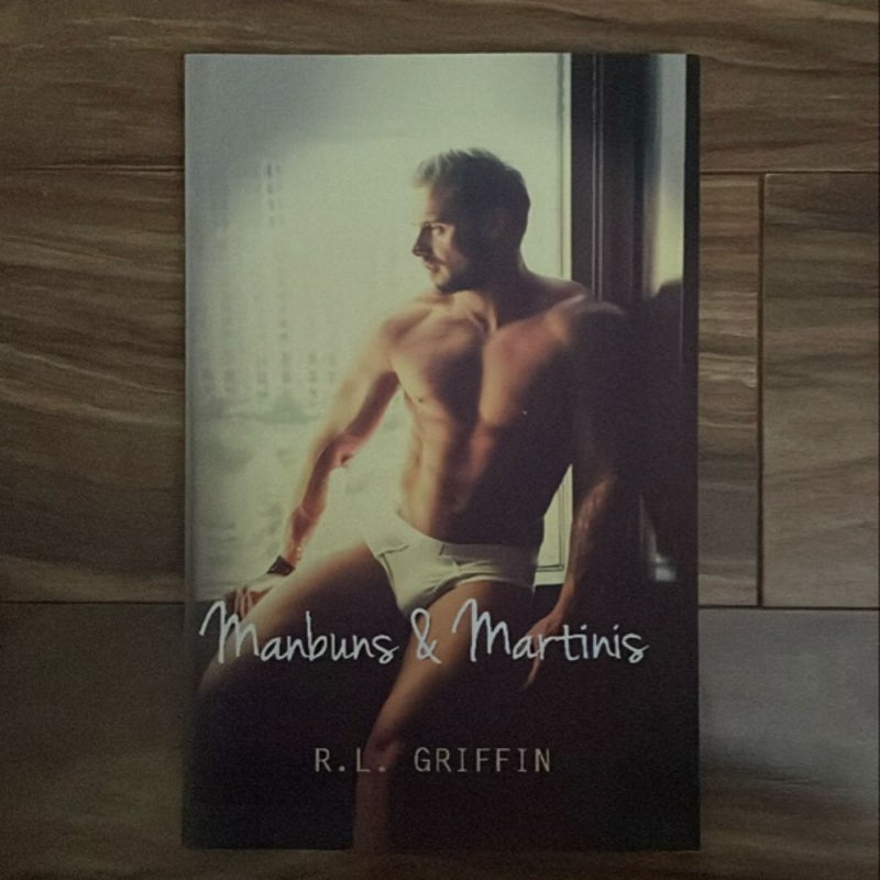 Manbuns and Martinis - SIGNED BY AUTHOR