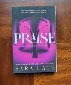 Praise by Sara Cate Dark Romance BDSM Smut Spice Kinky Novel Book