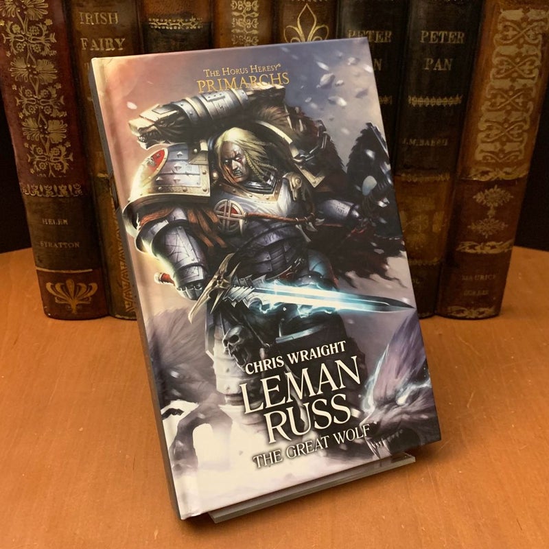 Warhammer 40k Horus Heresy Primarchs: Leman Russ