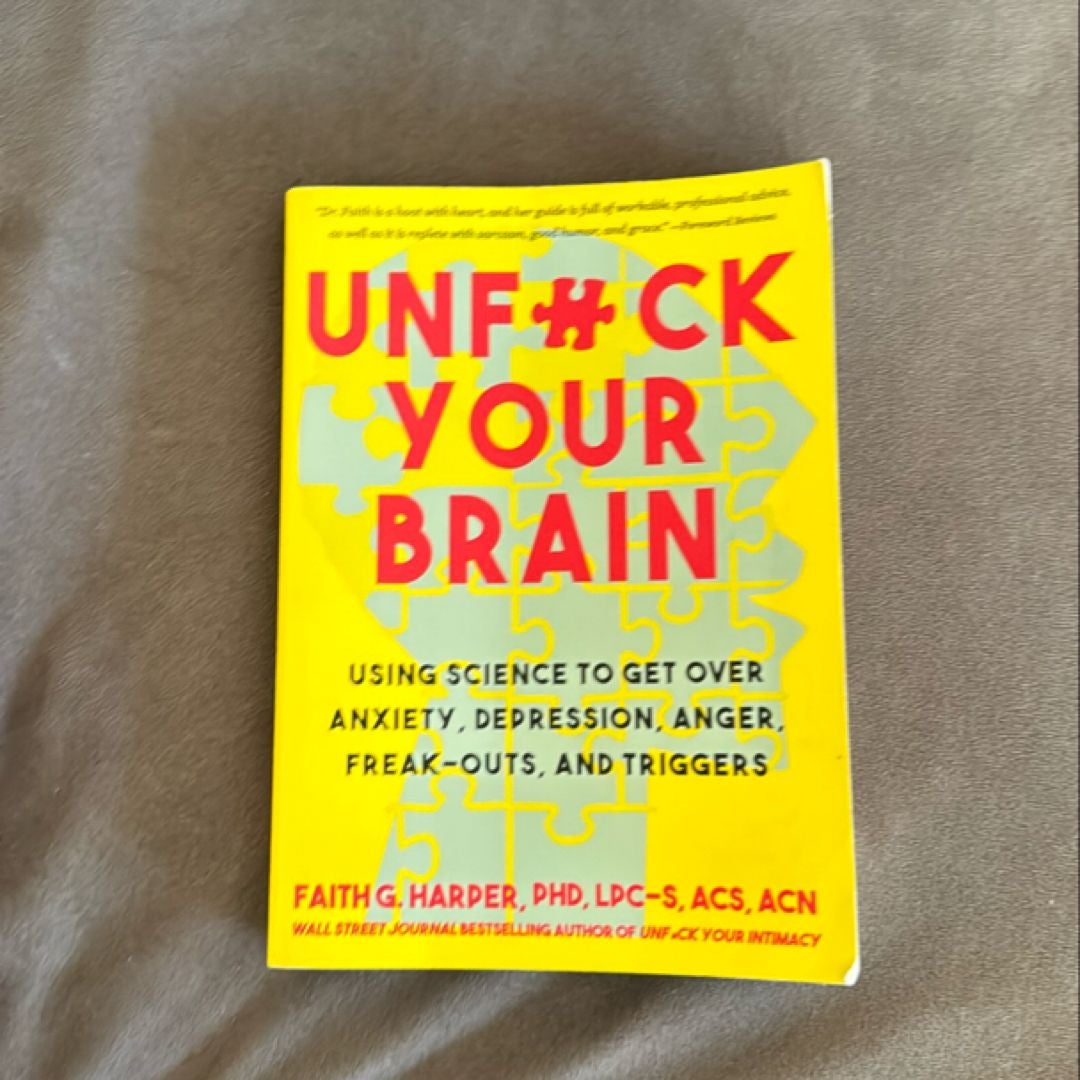 Unfuck Your Brain