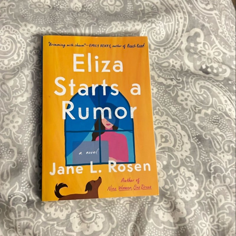 Eliza Starts a Rumor