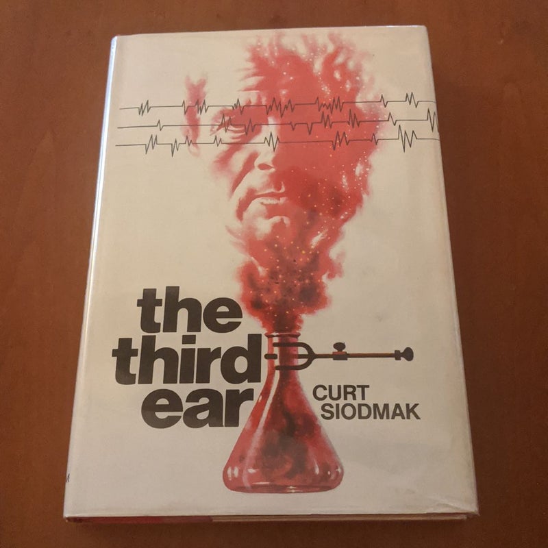 The Third Ear [First Edition]