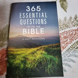 365 Essential Questions from the Bible