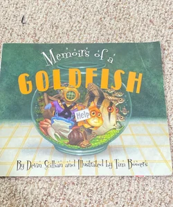 Memoirs of a goldfish 