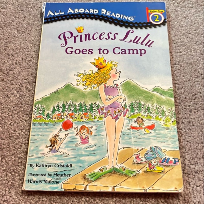 Princess Lulu Goes to Camp