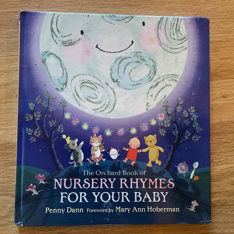 The Orchard Book of Nursery Rhymes for Your Baby