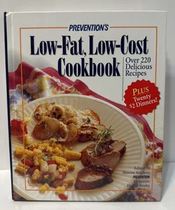 Prevention’s Low-Fat Low-Cost Cookbook 