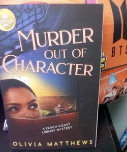 Murder Out Of Character 