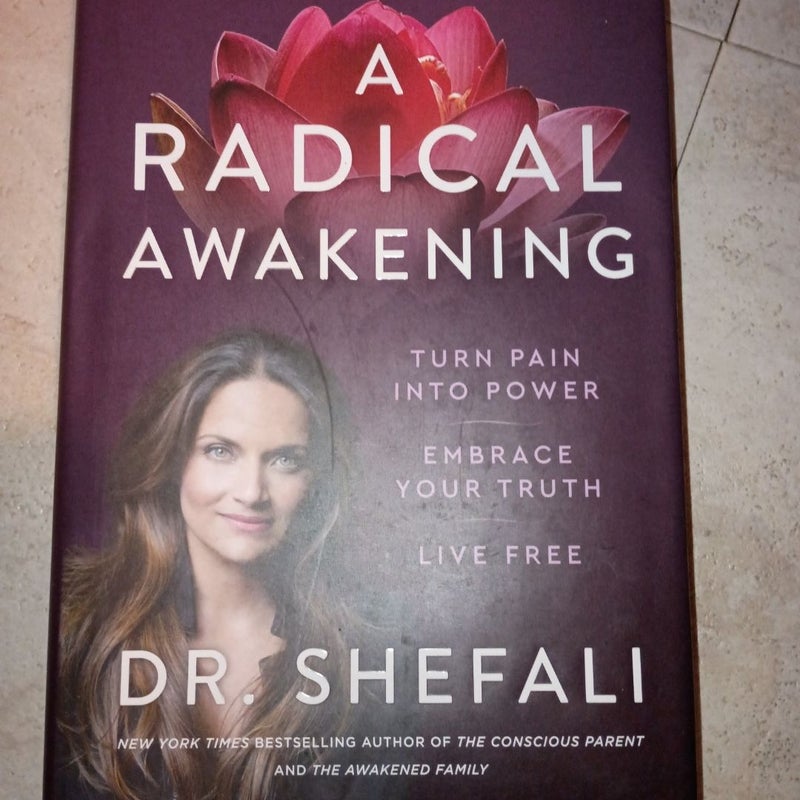 A Radical Awakening