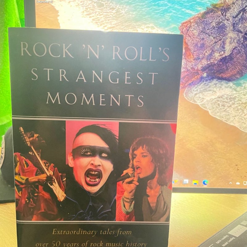 Rock 'n' Roll's Strangest Moments