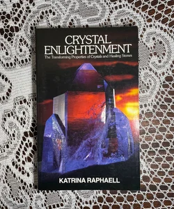 Crystal Enlightenment