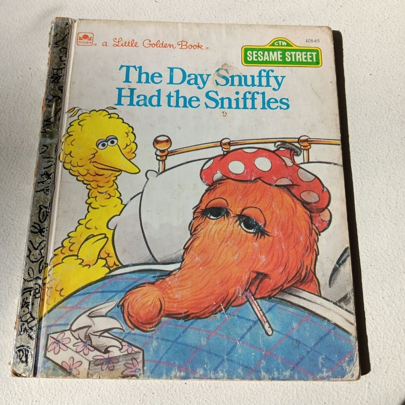 The Day Snuffy Had the Sniffles