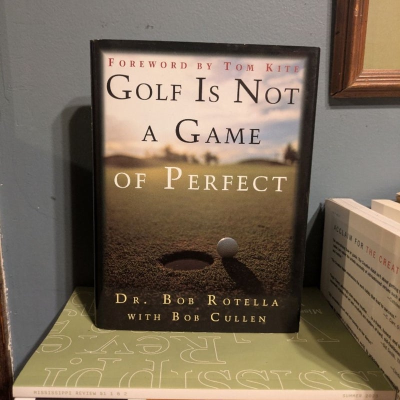 Golf Is Not a Game of Perfect