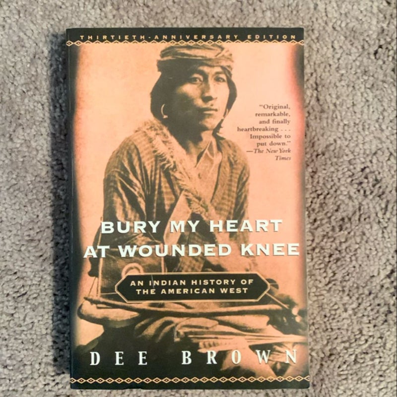 Bury My Heart at Wounded Knee