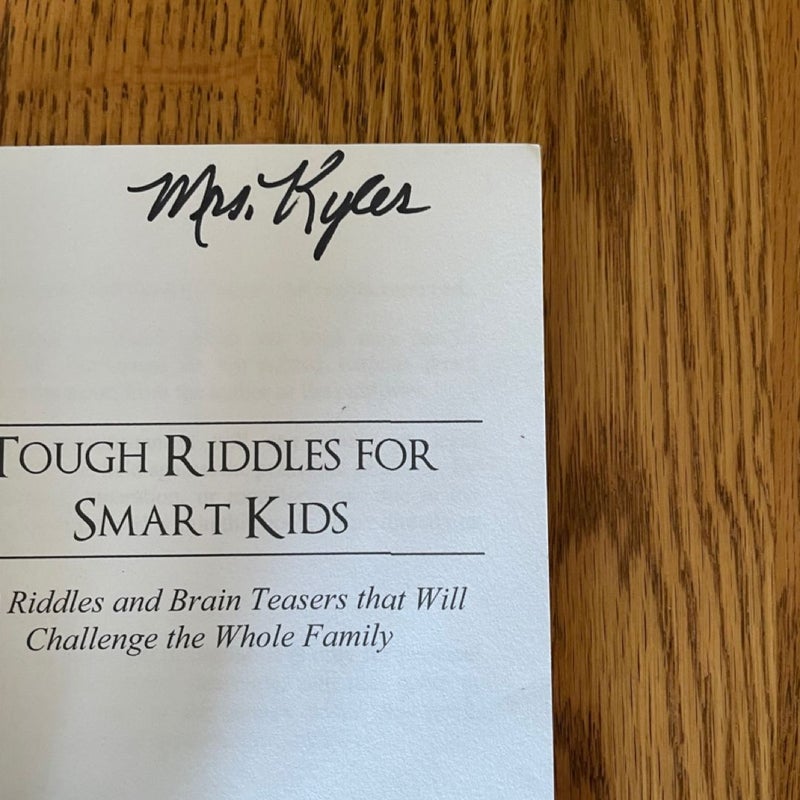 Tough Riddles for Smart Kids