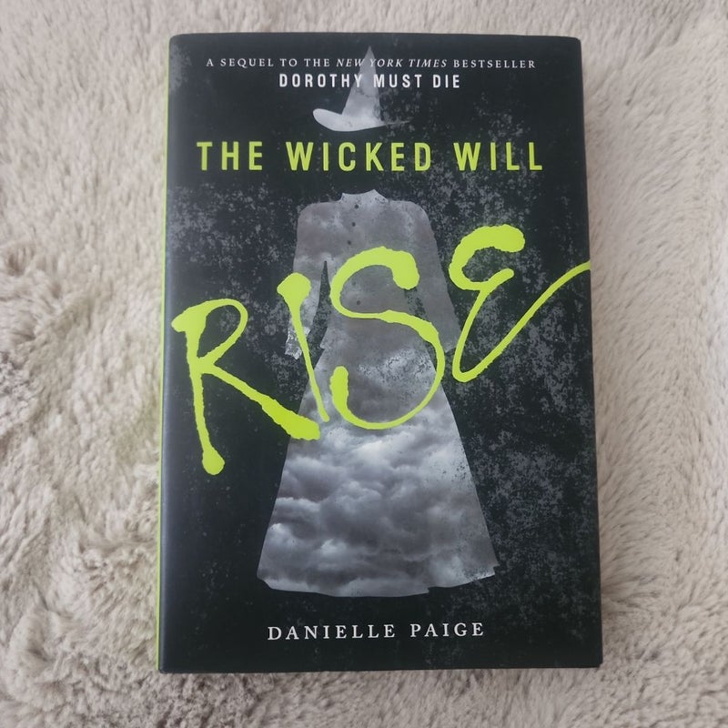 The Wicked Will Rise