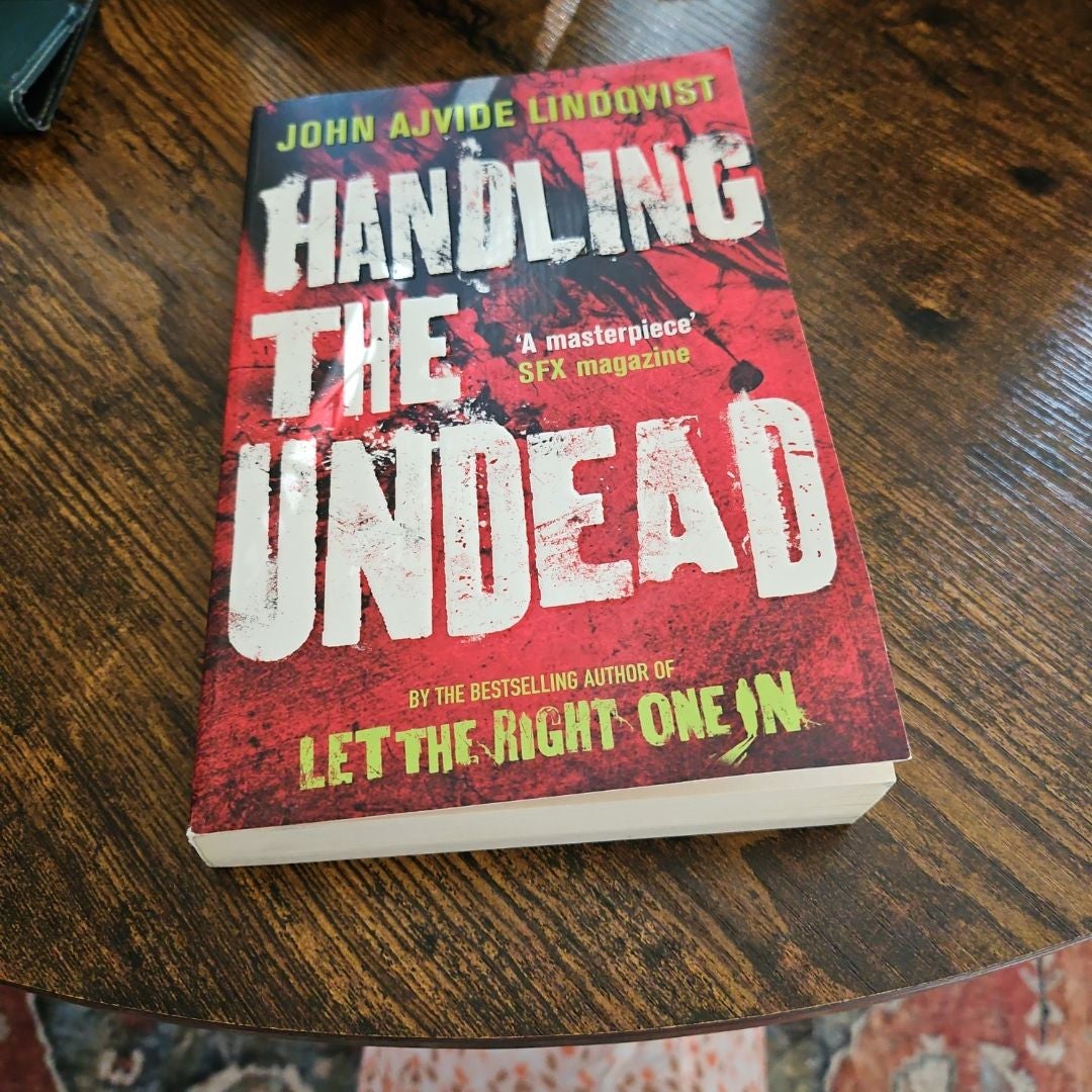 Handling the Undead