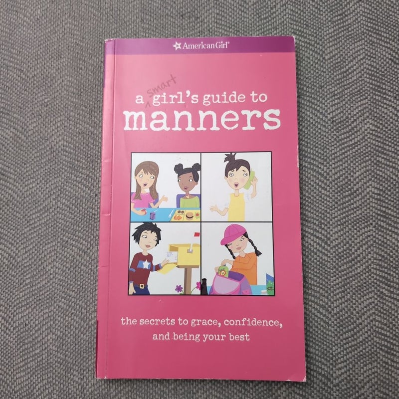 A Smart Girl's Guide to Manners